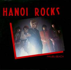 Hanoi Rocks : Malibu Beach